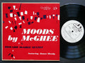 HOWARD MCGHEE JAMES MOODY Moods By McGhee LP CONCERT HALL SOCIETY CHJ-1026 MONO
