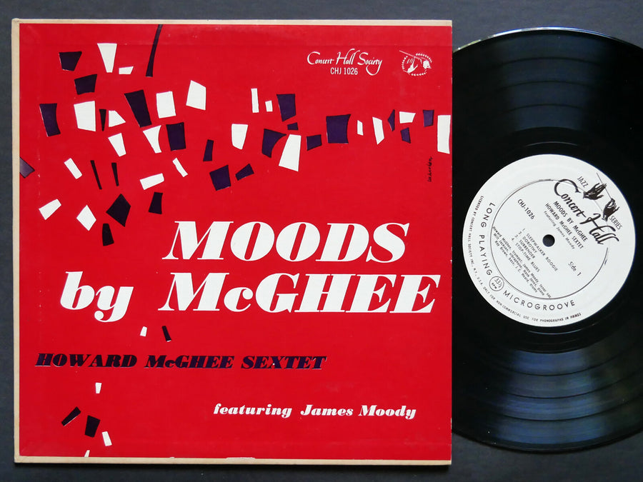 HOWARD MCGHEE JAMES MOODY Moods By McGhee LP CONCERT HALL SOCIETY CHJ-1026 MONO