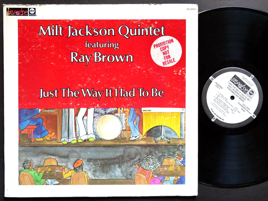 MILT JACKSON Quintet RAY BROWN Just The Way It Had To Be LP IMPULSE! AS-9230