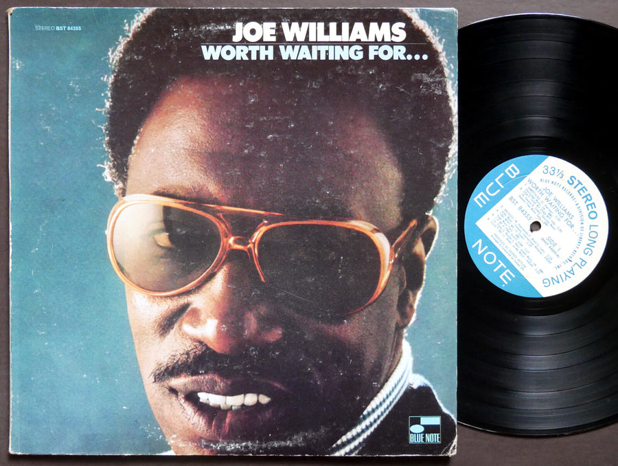 JOE WILLIAMS Worth Waiting For... LP BLUE NOTE BST 84355 US 1970 JAZZ LIBERTY