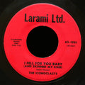 THE ICONOCLASTS I Fell For You Baby / City Woman 45 LARAMI LTD. 45-1001