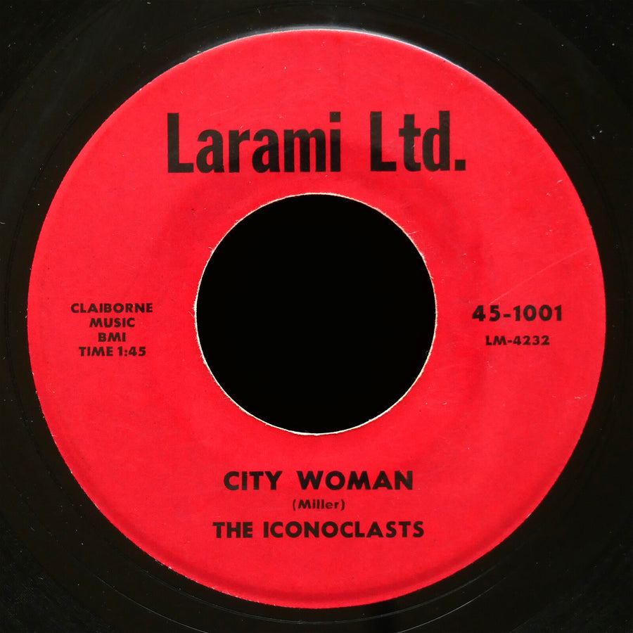 THE ICONOCLASTS I Fell For You Baby / City Woman 45 LARAMI LTD. 45-1001