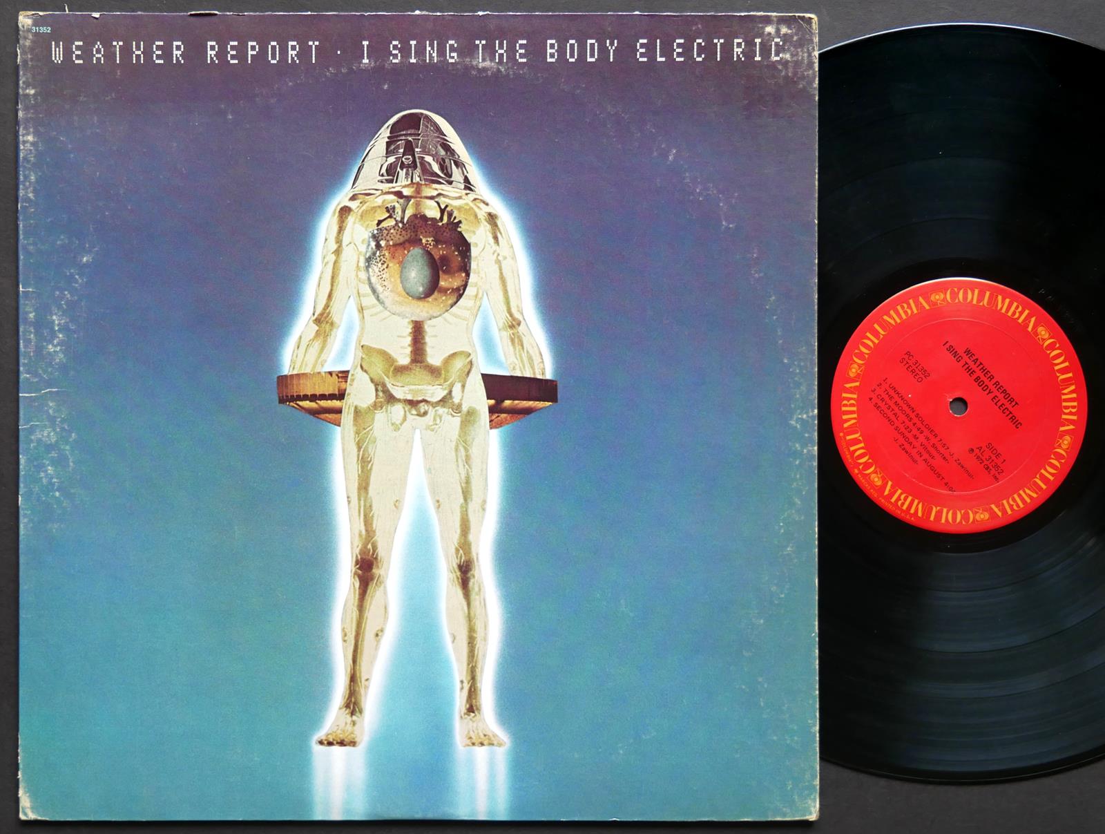 WEATHER REPORT I Sing The Body Electric LP COLUMBIA PC 31352 JAZZ Wayne Shorter