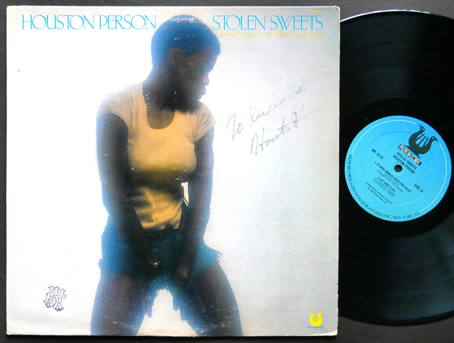 HOUSTON PERSON Stolen Sweets LP MUSE MR5110 US 1977 Sonny Phillips SIGNED