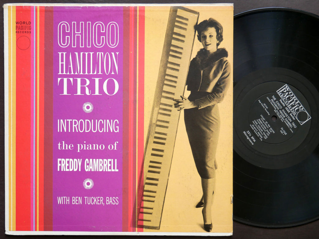 CHICO HAMILTON TRIO The Piano Of Freddy Gambrell LP WORLD PACIFIC PJ-1242 MONO
