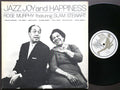 ROSE MURPHY SLAM STEWART Jazz, Joy And Happiness LP UNITED ARTISTS UAJ 14025 EAR