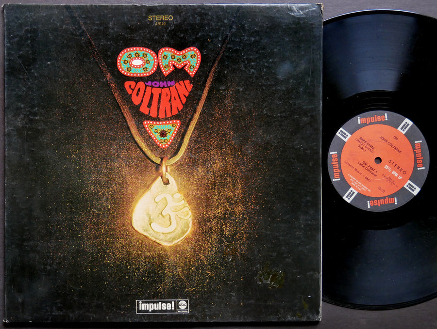 JOHN COLTRANE Om IMPULSE! SMAS-91442 Pharoah Sanders McCoy Tyner Elvin Jones