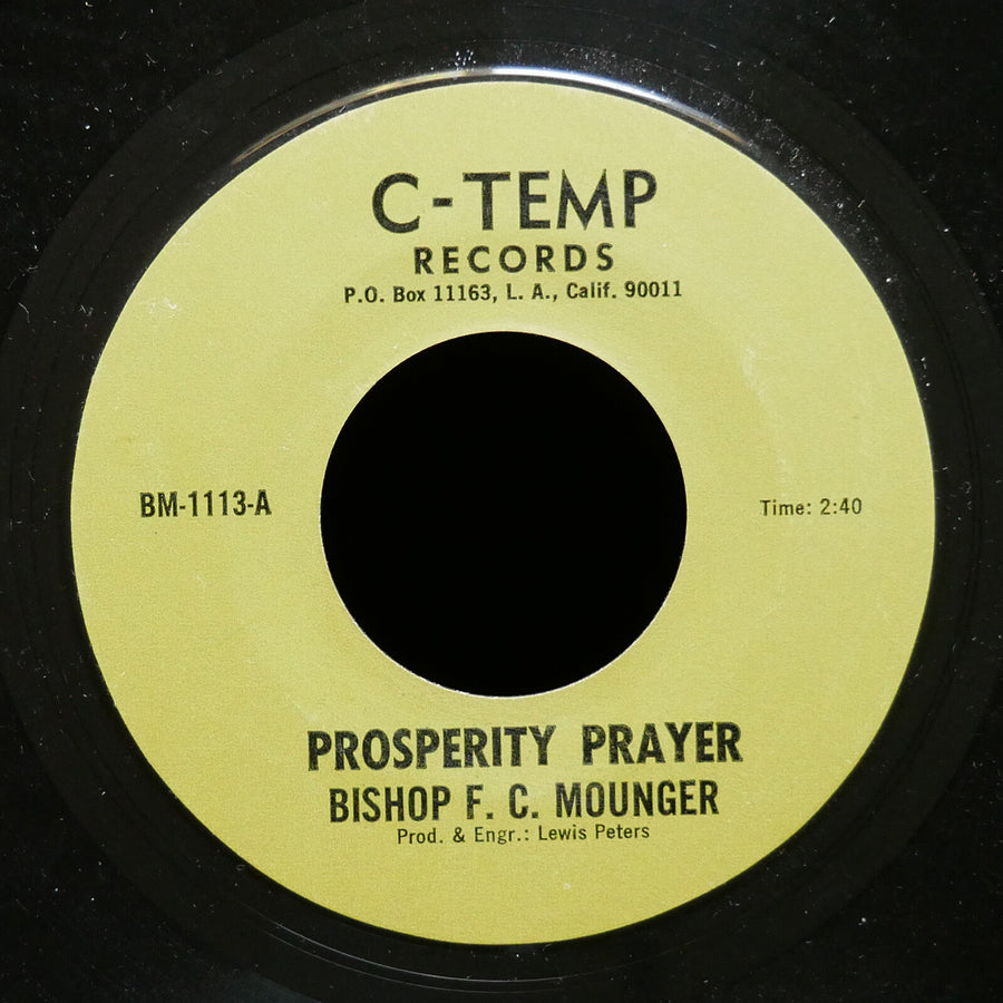 BISHOP F.C. MOUNGER Prosperity Prayer / God Is All You Need 45 C-TEMP BM-1113