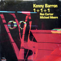 KENNY BARRON 1+1+1 BLACKHAWK RECORDS BKH 50601 US 1986 Ron Carter Michael Moore