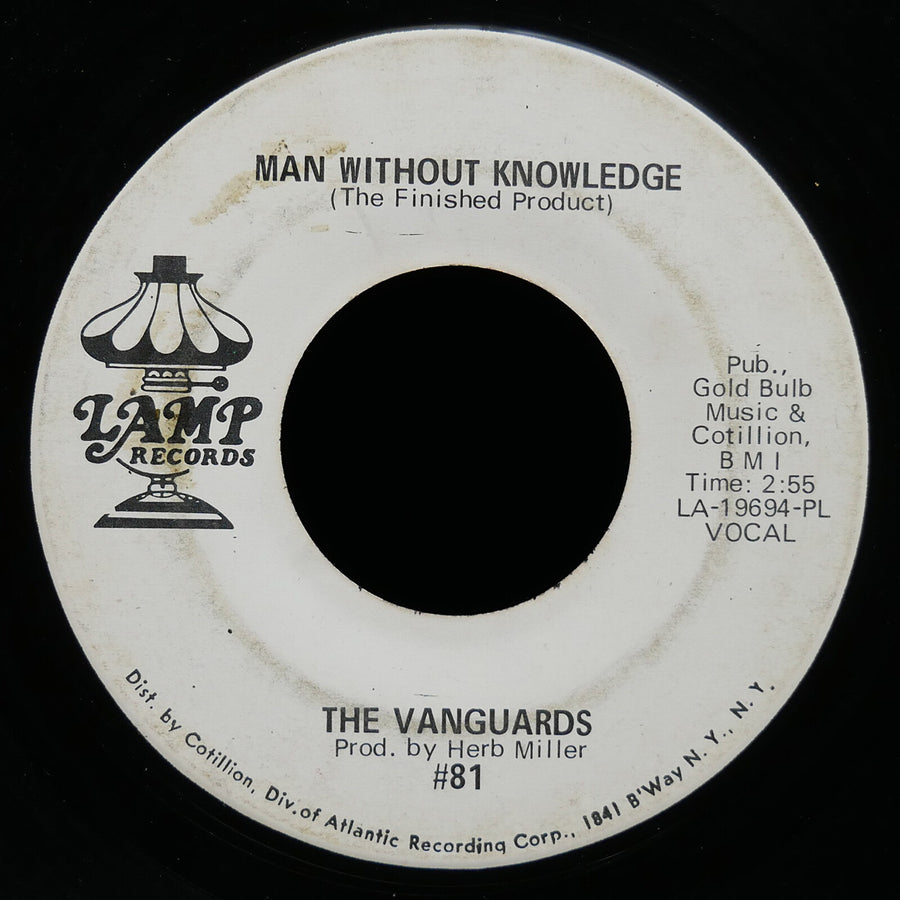 THE VANGUARDS Man Without Knowledge / Girl Go Away 45 LAMP RECORDS #81 US 1970