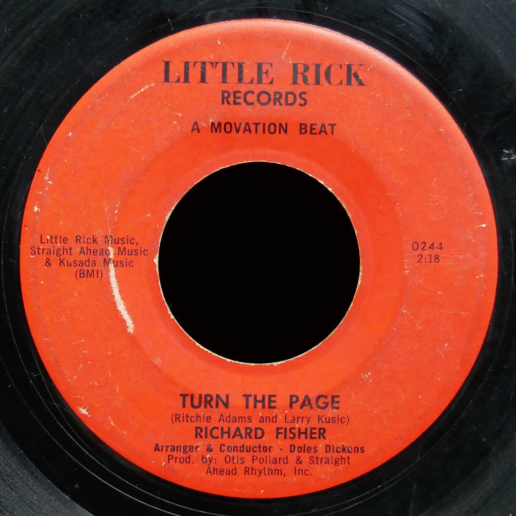 RICHARD FISHER Turn The Page / Since I Met You, Baby 45 LITTLE RICK RECORDS 0244