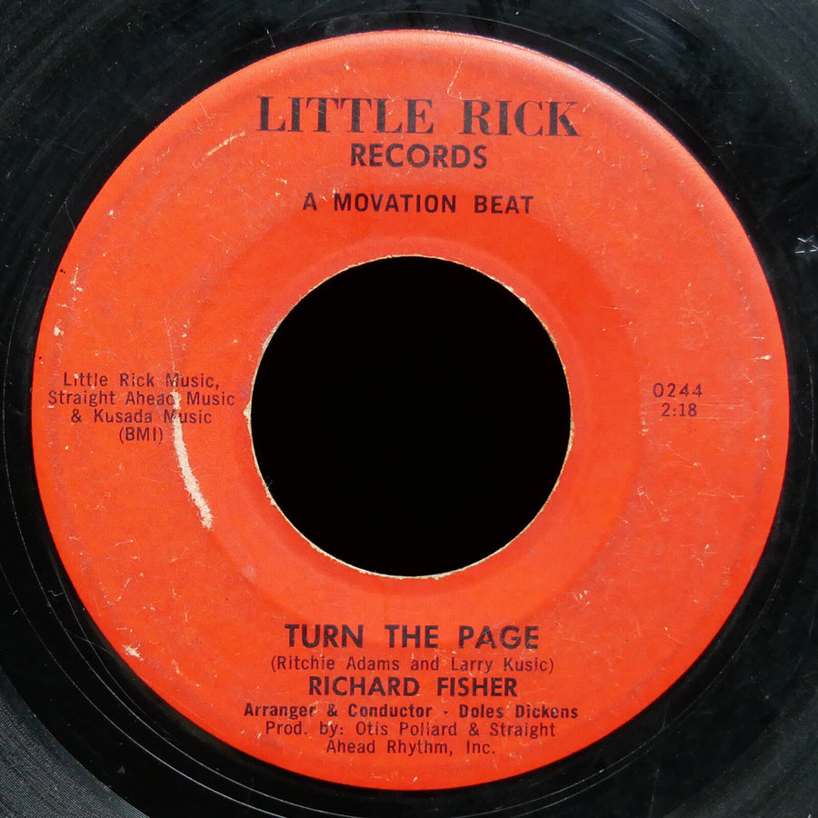 RICHARD FISHER Turn The Page / Since I Met You, Baby 45 LITTLE RICK RECORDS 0244