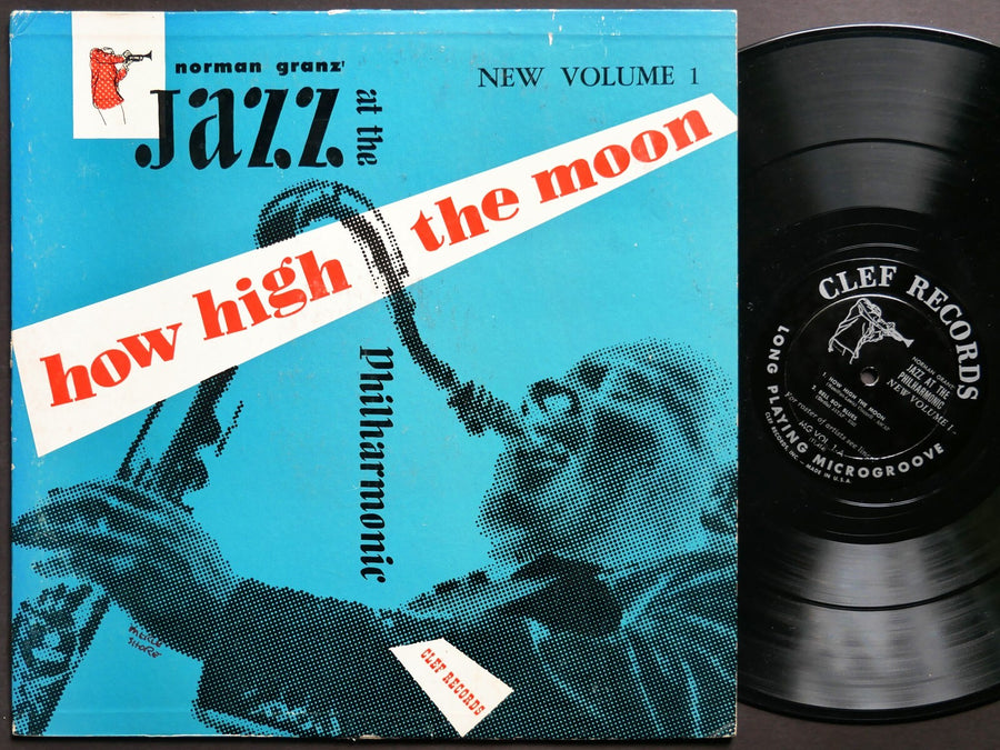 CHARLIE PARKER NORMAN GRANZ Jazz At The.. How High The Moon LP CLEF MG VO.1 MONO