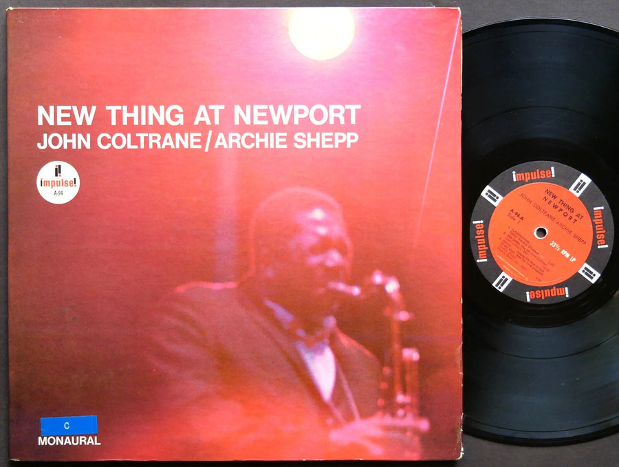 JOHN COLTRANE / ARCHIE SHEPP New Thing At Newport LP IMPULSE! A-94 RVG MONO