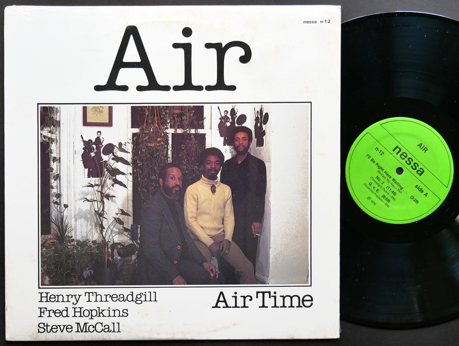 AIR Air Time LP NESSA N-12 US 1982 Henry Threadgill Fred Hopkins Steve McCall