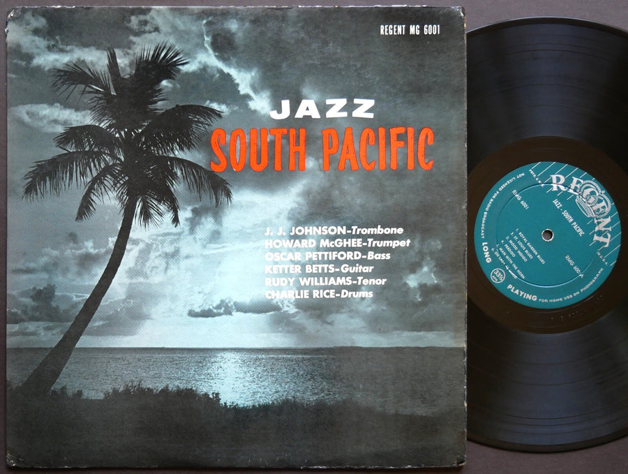 J.J. JOHNSON HOWARD MCGHEE OSCAR PETTIFORD Jazz South Pacific LP REGENT RMG 6001