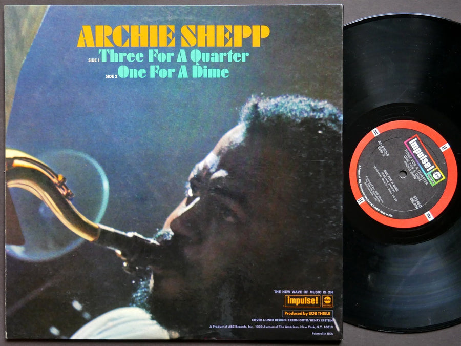ARCHIE SHEPP Three For A Quarter One For A Dime LP IMPULSE! AS-9162 US 1969 VG+