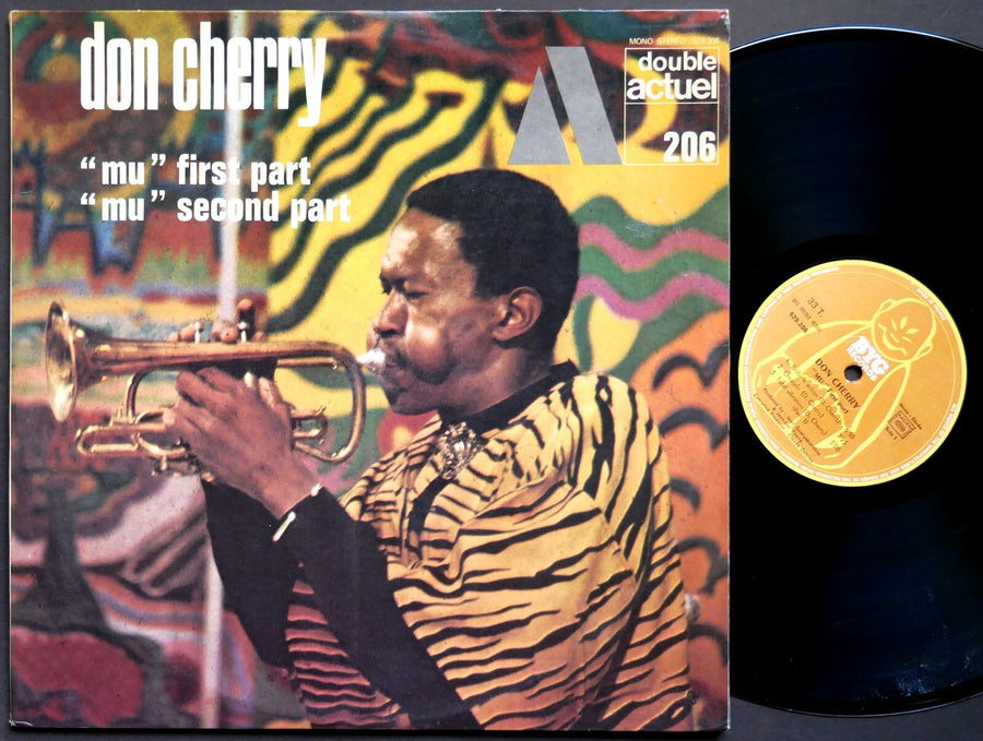DON CHERRY "Mu" First Part / Second Part 2 x LP BYG RECORDS 529.206 France 1971