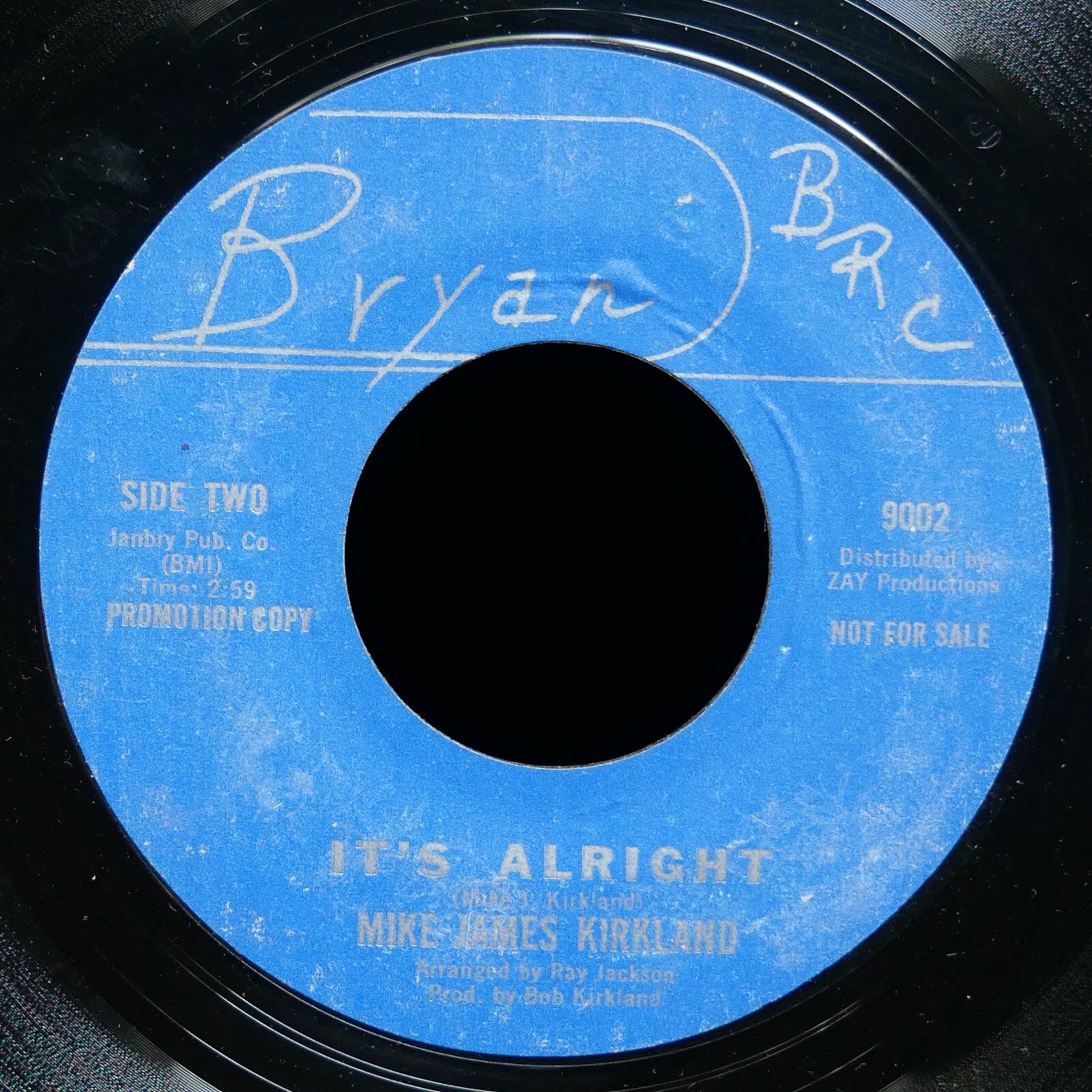 MIKE JAMES KIRKLAND Where Is The Soul Of Man / It's Alright 45 BRYAN 9001 VG+