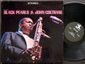 JOHN COLTRANE Black Pearls LP PRESTIGE 7316 US 1964 RVG Donald Byrd Red Garland
