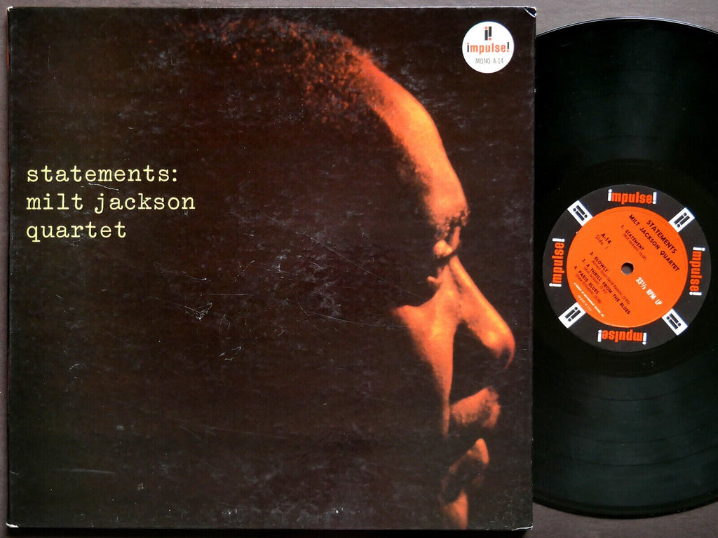MILT JACKSON Statements LP IMPULSE! A-14 RVG MONO JAZZ Paul Chambers Hank Jones