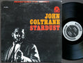 JOHN COLTRANE Stardust LP PRESTIGE PRST 7268 US 1963 Freddy Hubbard Red Garland