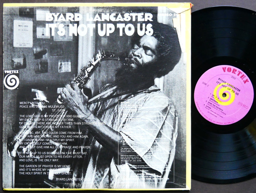 BYARD LANCASTER It's Not Up To Us LP VORTEX RECORDS 2003 US 1968 Sonny Sharrock