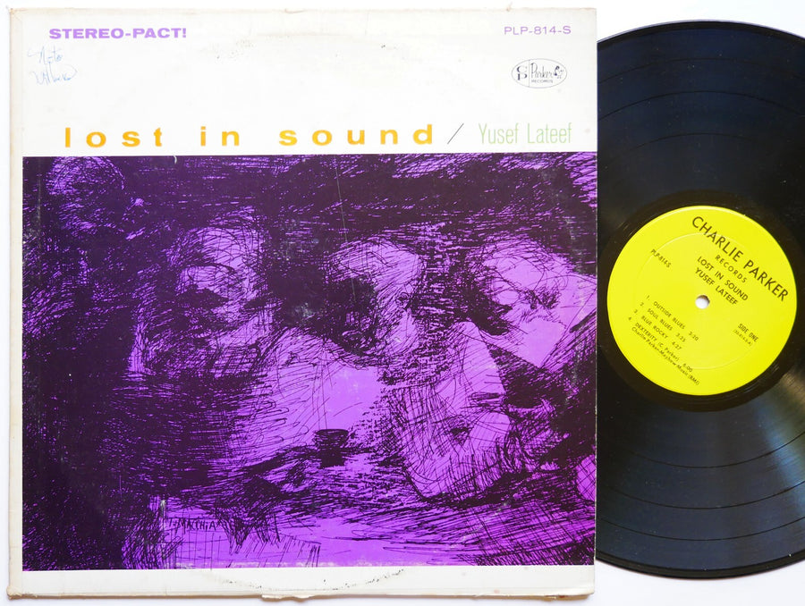 YUSEF LATEEF Lost In Sound LP CHARLIE PARKER RECORDS PLP-814-S US 1962 JAZZ