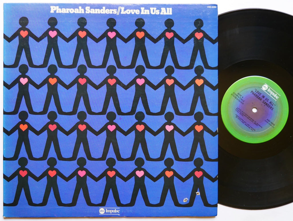PHAROAH SANDERS Love In Us All LP ABC IMPULSE! ASD-9280 US '74 Cecil McBee CLEAN