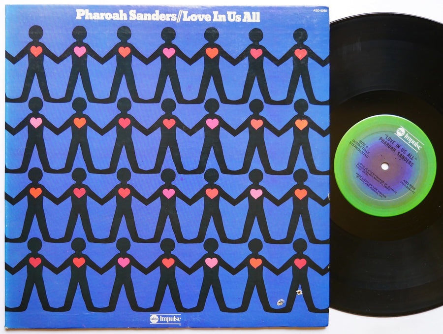 PHAROAH SANDERS Love In Us All LP ABC IMPULSE! ASD-9280 US '74 Cecil McBee CLEAN