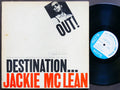JACKIE MCLEAN Destination Out! LP BLUE NOTE 4165 NY EAR MONO Grachan Moncur III