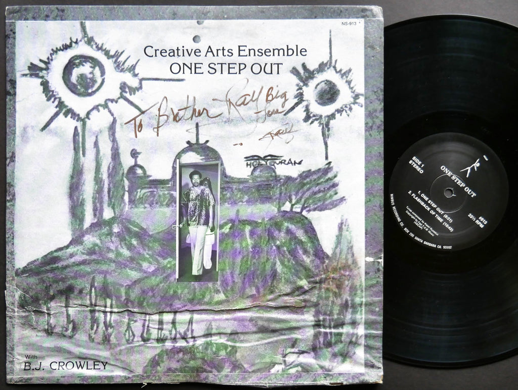 Signed by CREATIVE ARTS ENSEMBLE B.J. CROWLEY One Step Out LP NIMBUS WEST NS-913