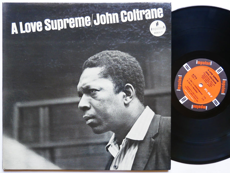 JOHN COLTRANE A Love Supreme LP IMPULSE A-77 US 1965 RVG MONO McCoy Tyner CLEAN