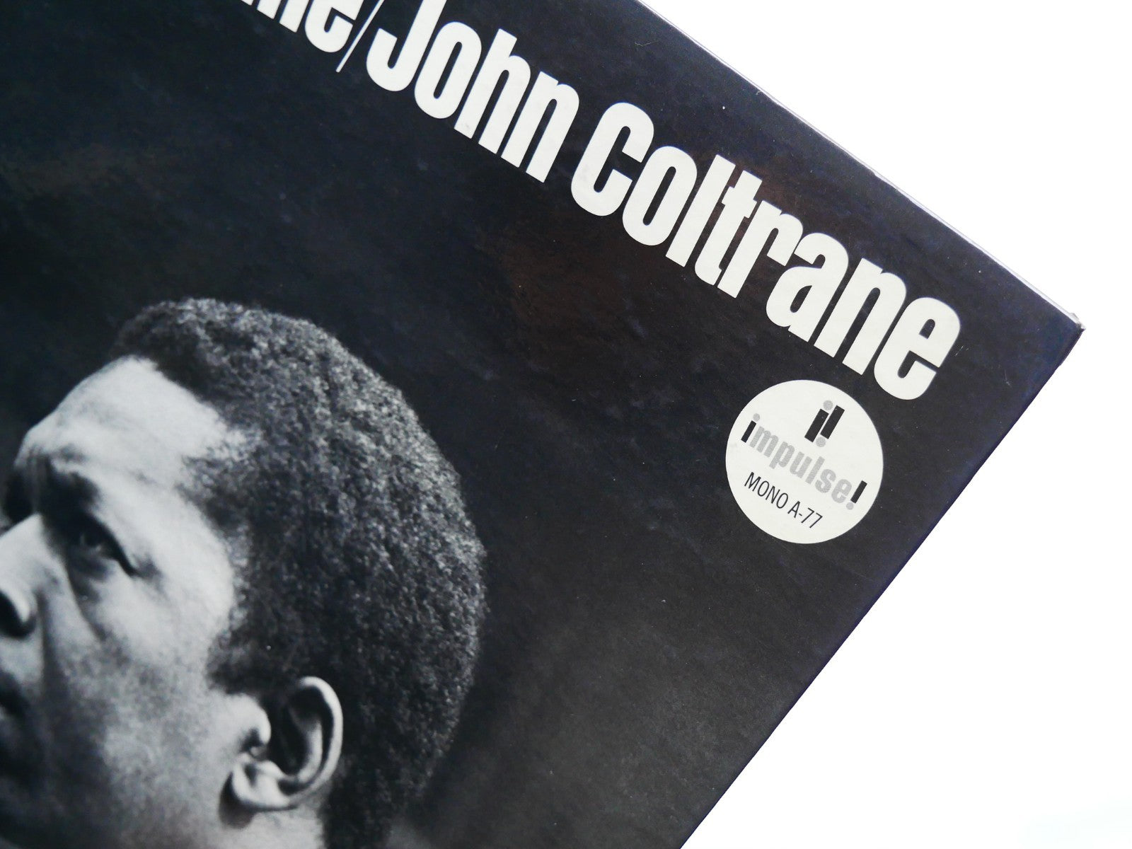 JOHN COLTRANE A Love Supreme LP IMPULSE A-77 US 1965 RVG MONO McCoy Tyner CLEAN