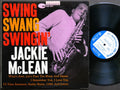JACKIE MCLEAN Swing, Swang, Swingin' LP BLUE NOTE 4024 EAR DG MONO Walter Bishop