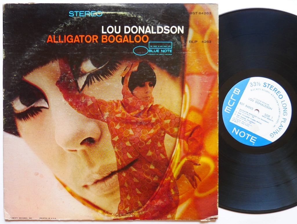 LOU DONALDSON Alligator Bogaloo LP BLUE NOTE BST 84263 Orig US 1967 Lonnie Smith