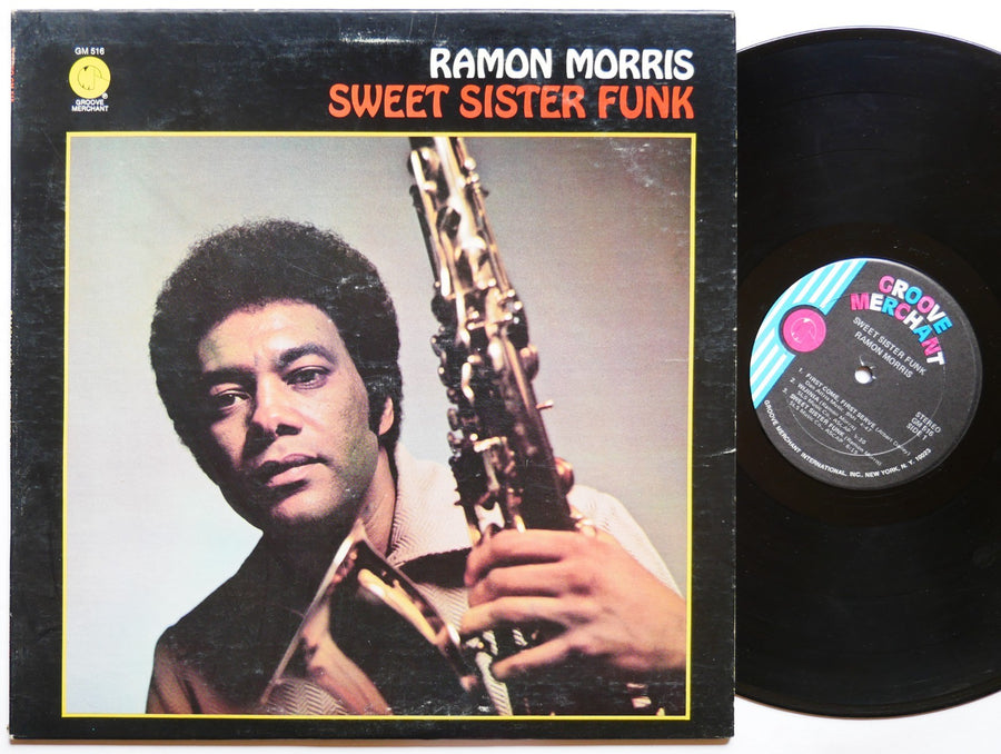 RAMON MORRIS Sweet Sister Funk LP GROOVE MERCHANT GM 516 US 1973 Jazz Funk