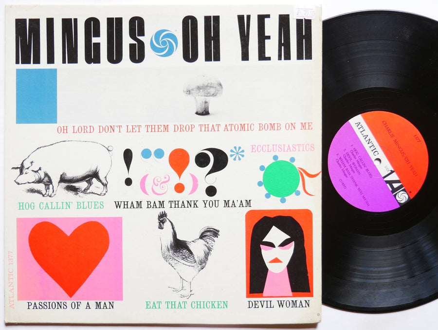 CHARLES MINGUS Oh Yeah LP ATLANTIC 1377 US 1962 MONO Doug Watkins Booker Ervin