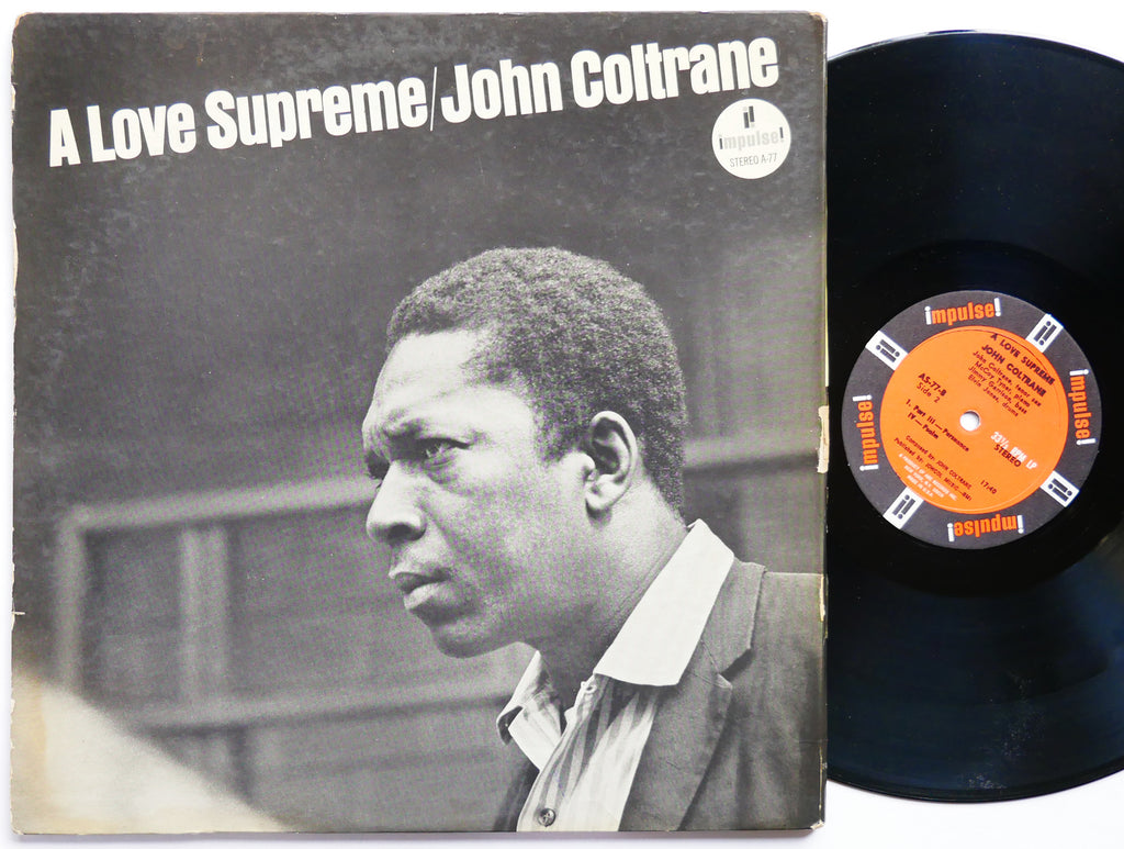 JOHN COLTRANE A Love Supreme LP IMPULSE! AS-77 US 1967 McCoy Tyner Elvin Jones