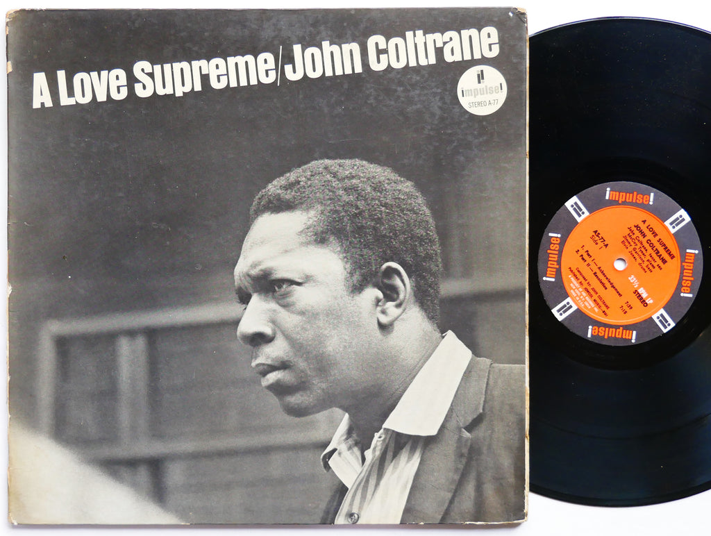 JOHN COLTRANE A Love Supreme LP IMPULSE! AS-77 US 1967 McCoy Tyner Elvin Jones