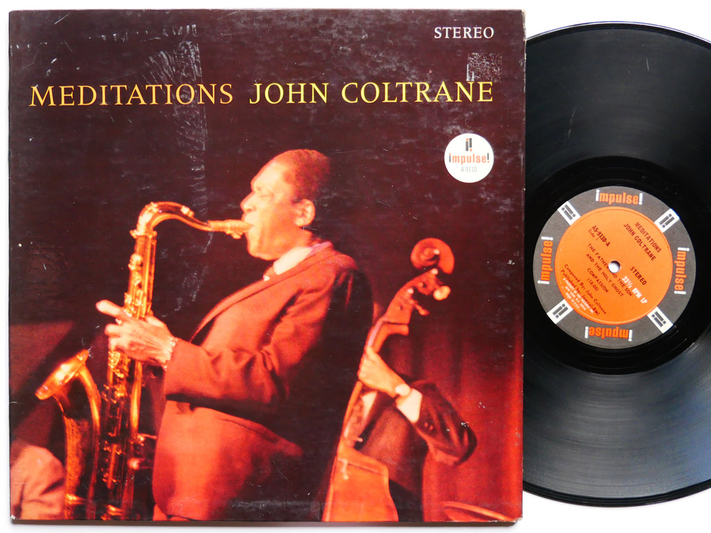 JOHN COLTRANE Meditations LP IMPULSE! AS-9110 US 1966 JAZZ RVG Pharoah Sanders