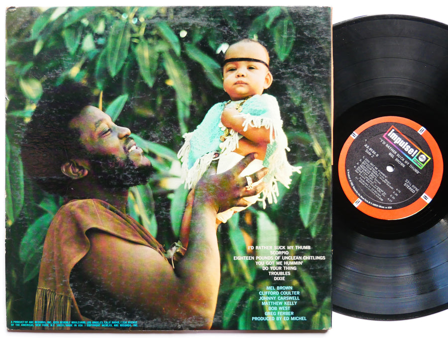 MEL BROWN I'd Rather Suck My Thumb LP IMPULSE! AS-9186 US 1970 Clifford Coulter