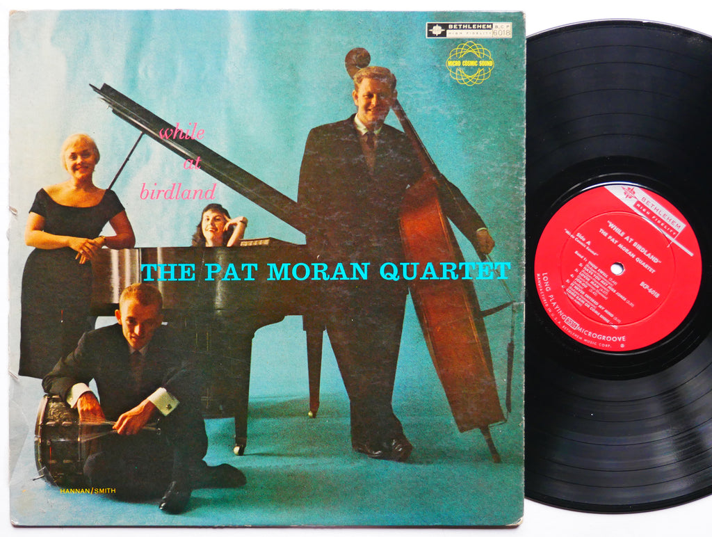 PAT MORAN QUARTET While At Birdland LP BETHLEHEM BCP6018 DG MONO Oscar Pettiford