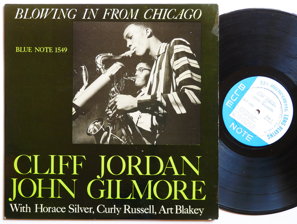 CLIFFORD JORDAN JOHN GILMORE Blowing In From Chicago LP BLUE NOTE 1549 US 1958