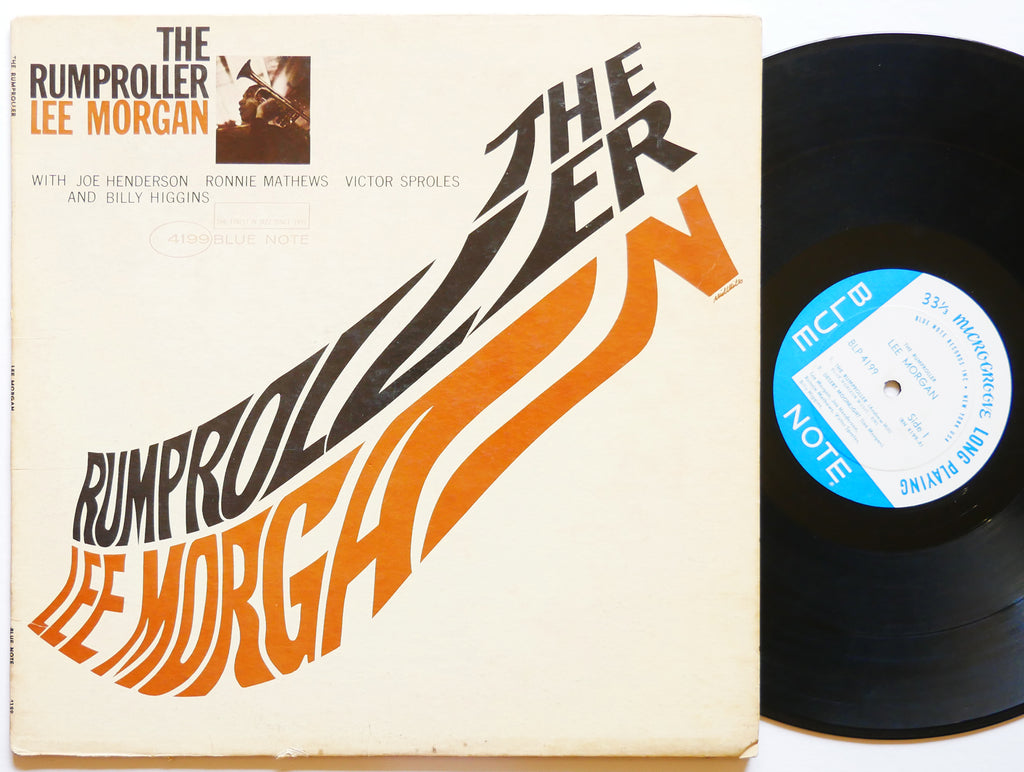 LEE MORGAN The Rumproller LP BLUE NOTE BLP 4199 US '65 NY EAR MONO Joe Henderson