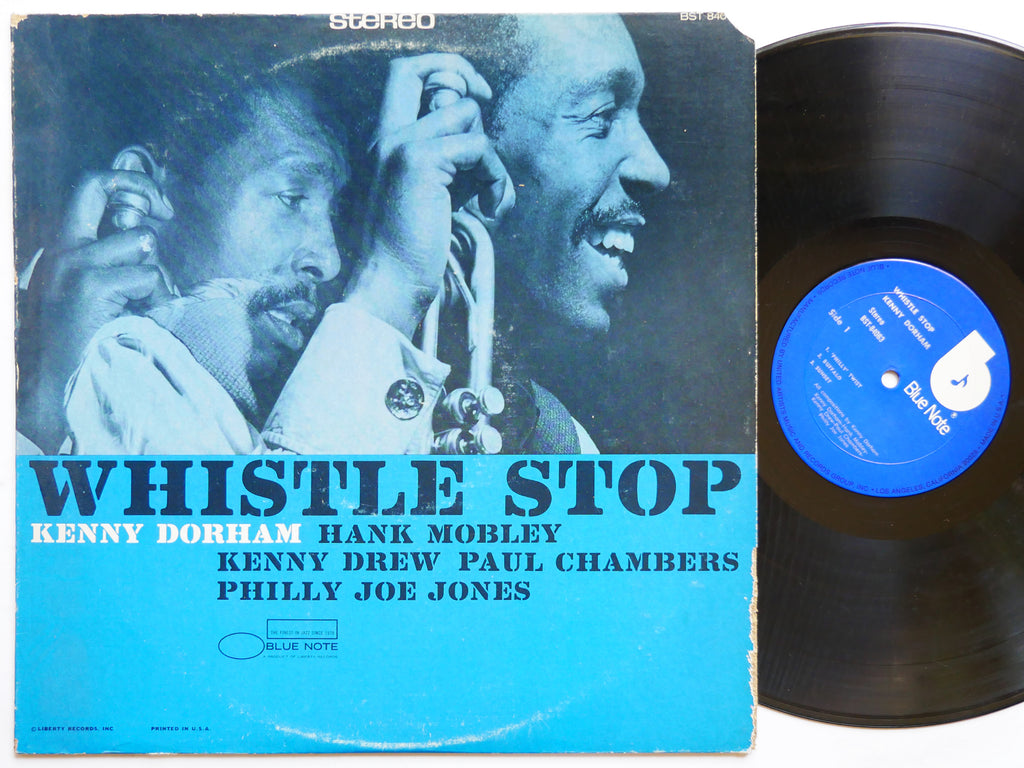 KENNY DORHAM Whistle Stop LP BLUE NOTE BST 84063 US 1977 Hank Mobley Kenny Drew