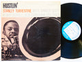STANLEY TURRENTINE Hustlin' LP BLUE NOTE 84162 US 1967 RVG LIBERTY Kenny Burrell