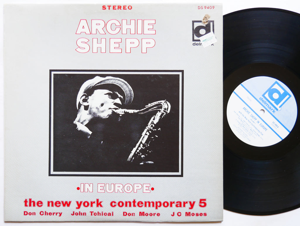 ARCHIE SHEPP With The New York Contem.. 5 In Europe LP DELMARK DS 9409 US 1967