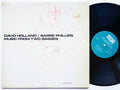 DAVID HOLLAND BARRE PHILLIPS Music From Two Basses LP ECM 1011 ST Germany 1971