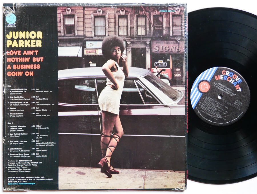 JUNIOR PARKER Love Ain't Nothin' But A Business.. GROOVE MERCHANT GM 513 US 1977